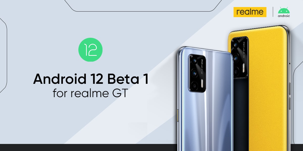 Android 12 Beta 1 พร้อมใช้บน realme GT ภายในเดือน พ.ค. นี้ | Digital More