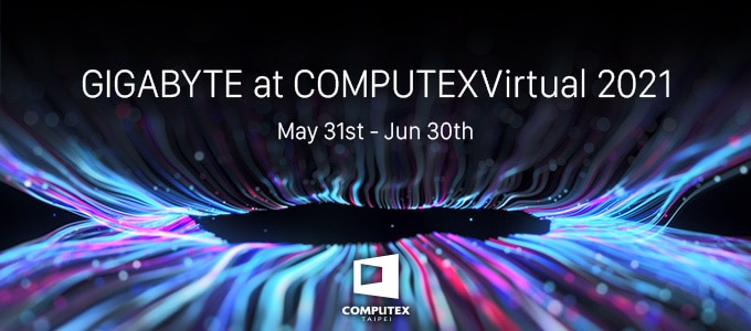 GIGABYTE นำเสนอนวัตกรรมสุดไฮเทคภายใต้แนวคิด “Bring Smart to Life” ในงาน COMPUTEX 2021