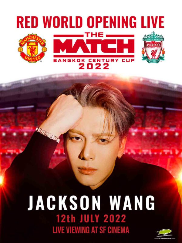 - KV Jackson THE MATCH BANGKOK CENTURY CUP 2022 LIVE VIEWING AT SF CINEMA - ภาพที่ 1