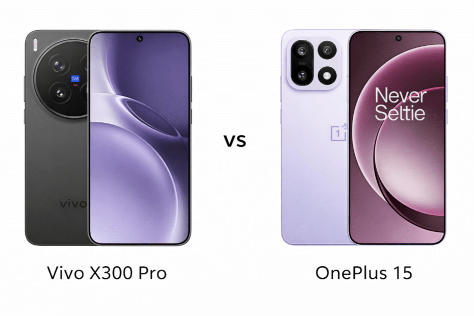 Vivo X300 Pro vs OnePlus 15: One Has the Best Camera, Other the Bigger Battery