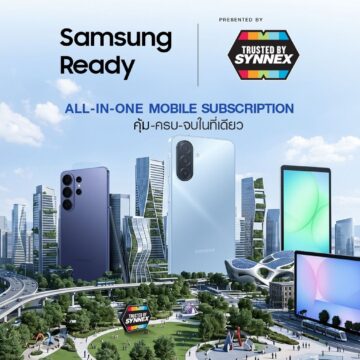 MAY PR 2026 07 27 023256 SAMSUNG จับมือ SYNNEX พลิกตลาดบริการเช่าใช้มือถือและแท็ปเล็ตองค์กรครั้งสำคัญ เปิดตัว Samsung Ready ตอบโจทย์ Workforce องค์กรยุคใหม่