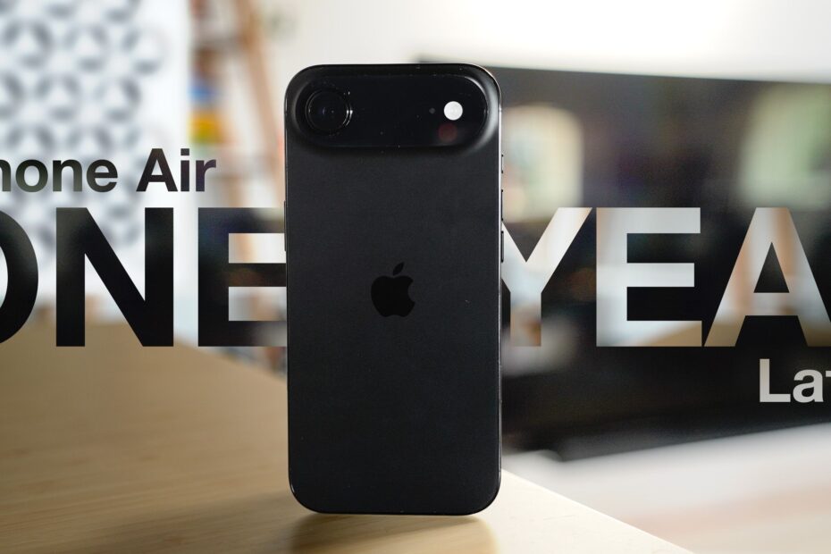 iPhone Air Review: One Year With Apple's Super Thin $999 iPhone